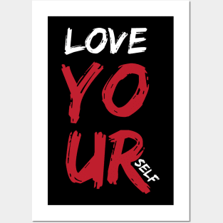 Love your self Posters and Art